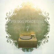 Poi Dog Pondering, 7 (CD)
